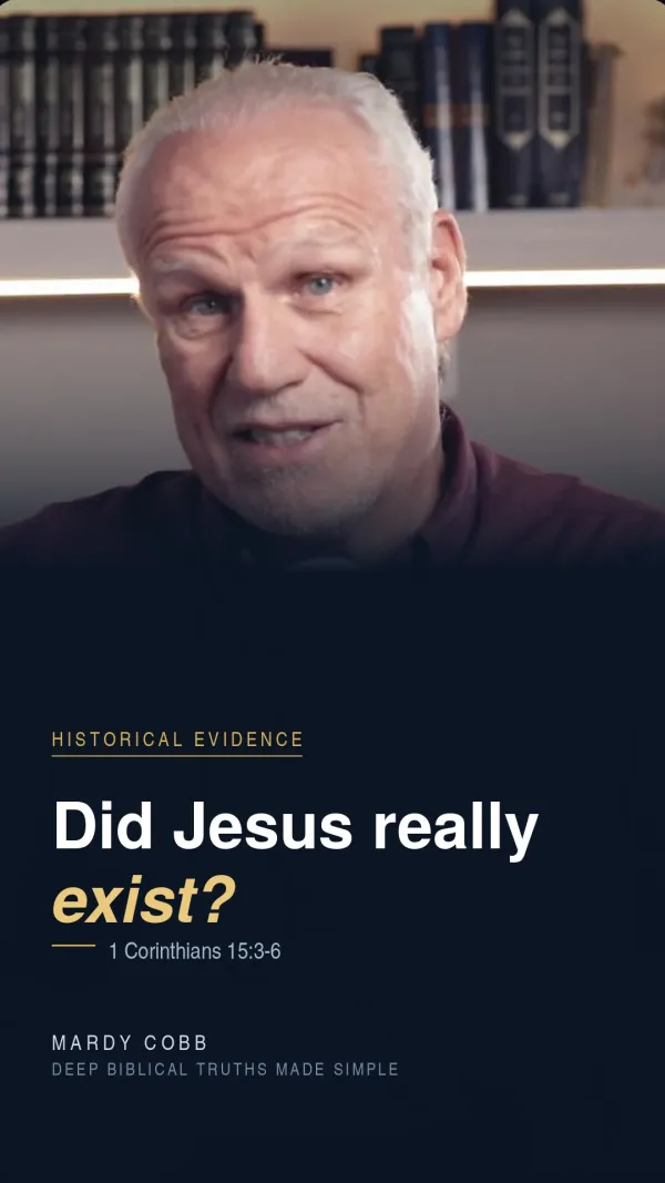 Did Jesus really exist? — 1 Corinthians 15:3-6
